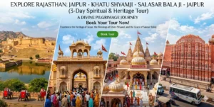 Jaipur Khatu Shyam JI Salasar Balaji Tour Package