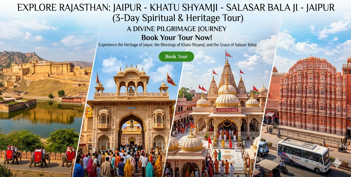 Jaipur Khatu Shyam JI Salasar Balaji Tour Package